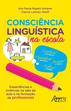 Consciência linguística na escola