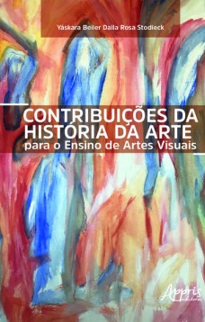 Contribuições da história da arte para o ensino de artes visuais