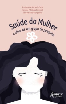 Saúde da mulher: o olhar de um grupo de pesquisa