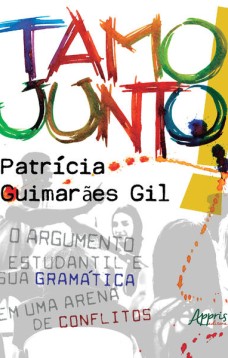 Tamo junto: o argumento estudantil e sua gramática em uma arena de conflitos