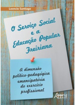 O serviço social e a educação popular freiriana