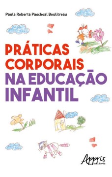 Práticas corporais na educação infantil