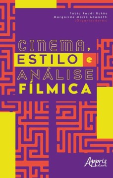 Cinema, estilo e análise fílmica