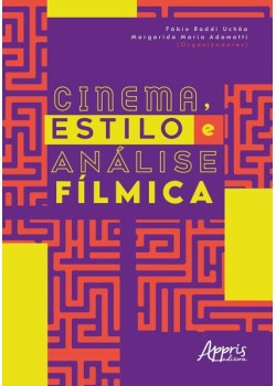 Cinema, estilo e análise fílmica