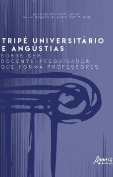 Tripé universitário e angústias