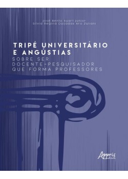 Tripé universitário e angústias