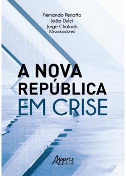 A nova república em crise