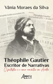 Théophile Gautier – Escritor de narrativas