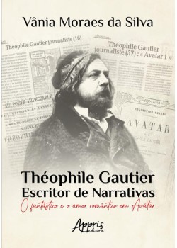 Théophile Gautier – Escritor de narrativas