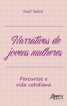 Narrativas de jovens mulheres