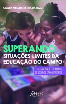 Superando situações-limites da educação do campo