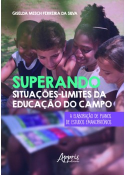 Superando situações-limites da educação do campo