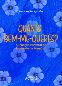 Quanto bem-me-queres?