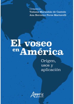 El voseo en américa: origen, usos y aplicación