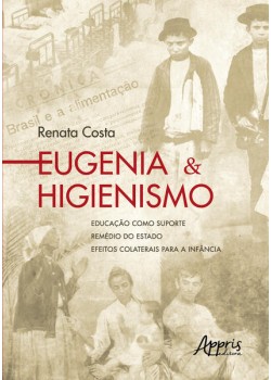 Eugenia & Higienismo