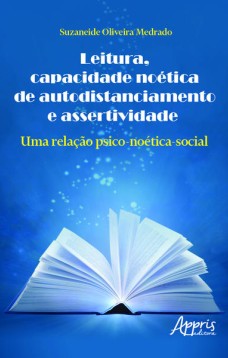 Leitura, capacidade noética de autodistanciamento e assertividade