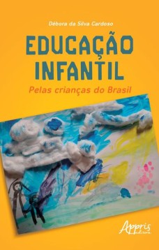 Educação infantil: pelas crianças do Brasil