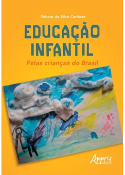 Educação infantil: pelas crianças do Brasil