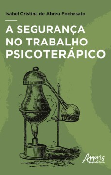 A segurança no trabalho psicoterápico