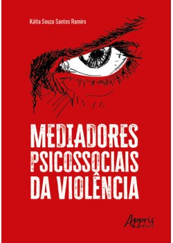 Mediadores psicossociais da violência