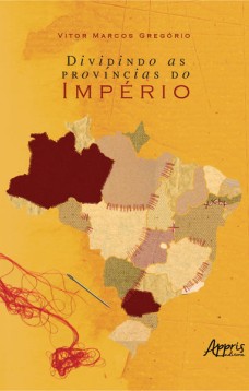 Dividindo as províncias do império