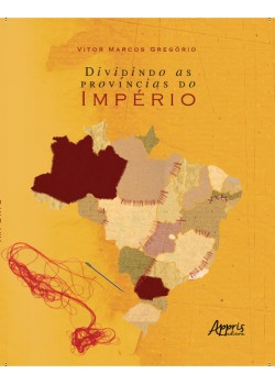 Dividindo as províncias do império