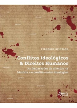 Conflitos ideológicos & direitos humanos