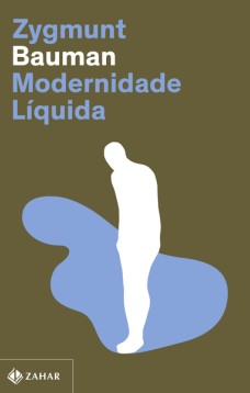 Modernidade líquida (Nova edição)