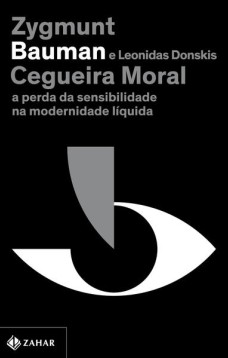 Cegueira moral (Nova edição)