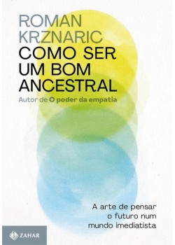 Como ser um bom ancestral