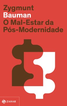 O mal-estar da pós-modernidade (Nova edição)