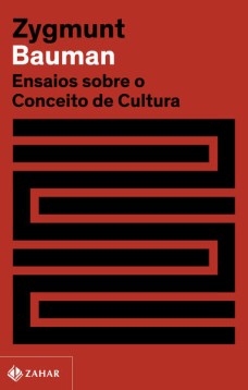 Ensaios sobre o conceito de cultura (Nova edição)