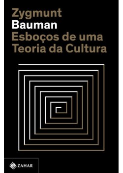 Esboços de uma teoria da cultura