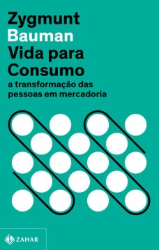 Vida para consumo (Nova edição)