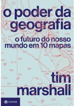 O poder da geografia