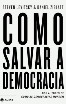 Como salvar a democracia