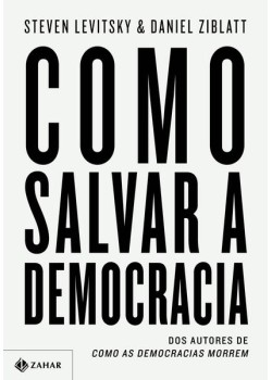 Como salvar a democracia