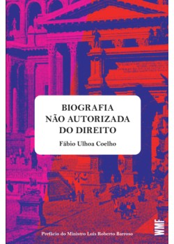 Biografia não autorizada do Direito