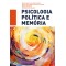 Psicologia política e memória