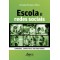 Escola e redes sociais: conexões, conflitos e sociabilidades