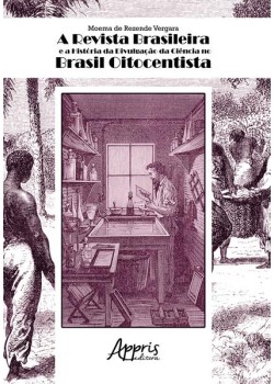 A revista Brasileira e a história da divulgação da ciência no Brasil oitocentista