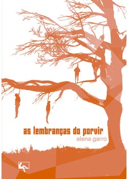 As lembranças do porvir