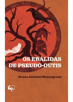 Os Ebálidas de Pseudo-Outis