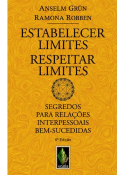 Estabelecer Limites - Respeitar Limites