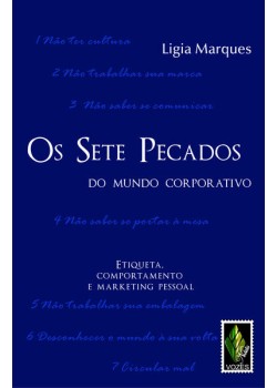 Sete pecados do mundo corporativo