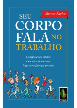 Seu corpo fala no trabalho