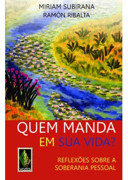 Quem manda em sua vida?