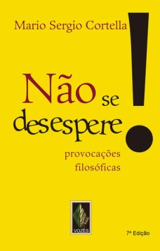 Não se desespere!