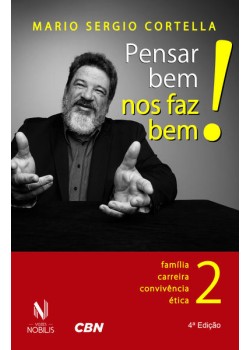 Pensar bem nos faz bem! Vol. 2