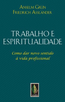 Trabalho e espiritualidade